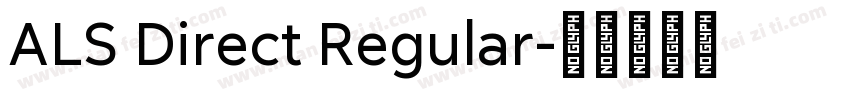 ALS Direct Regular字体转换